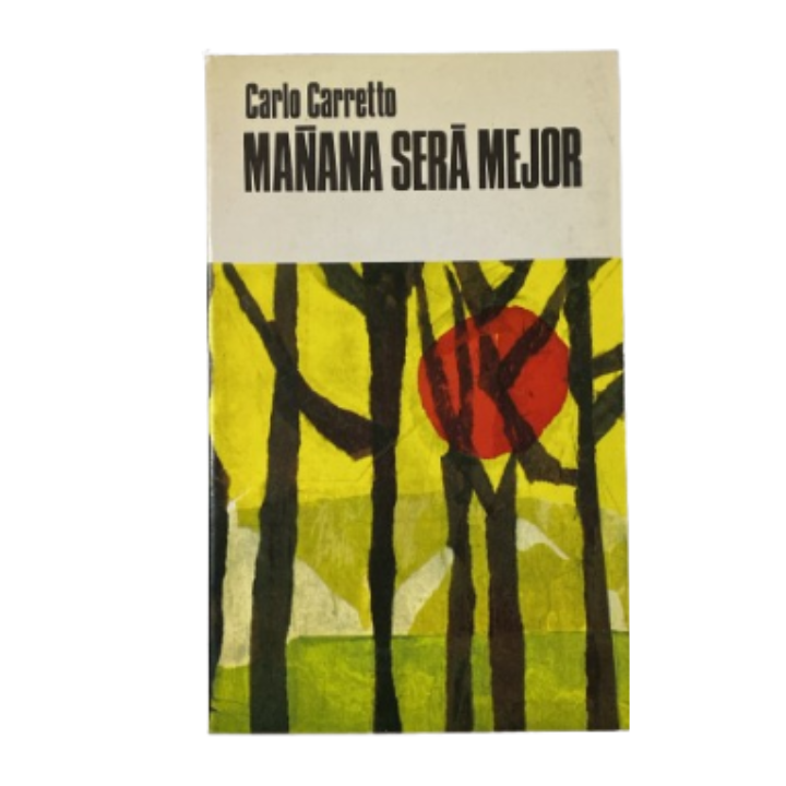 Mañana será mejor