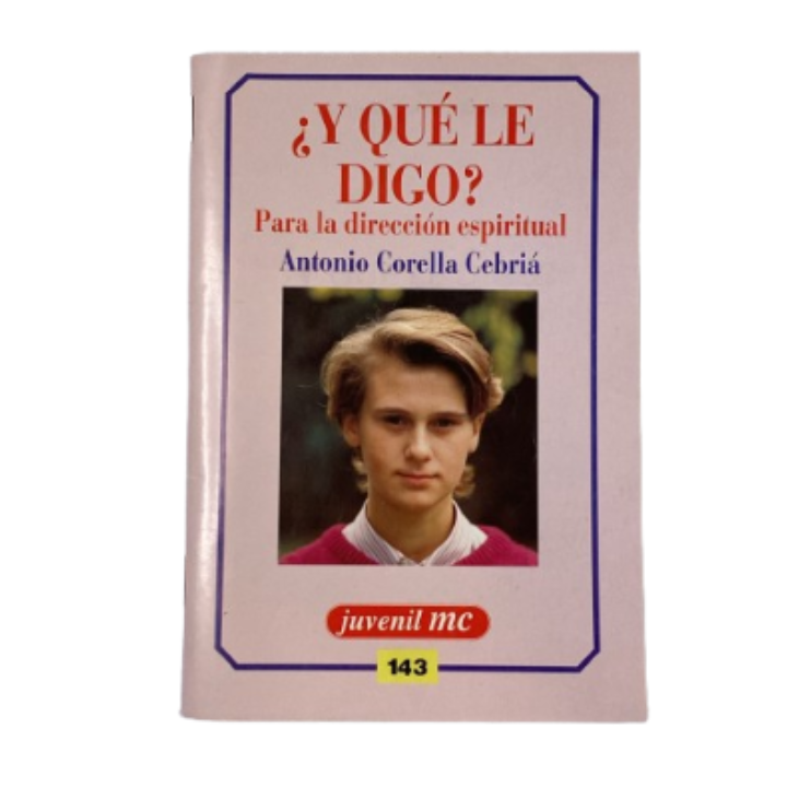 ¿Y qué le digo?
