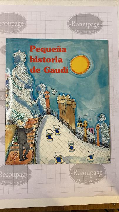 Pequeña historia de Gaudí